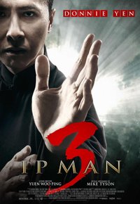 Plakat Filmu Ip Man 3 (2015)